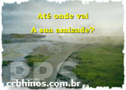 At onde vai a sua amizade