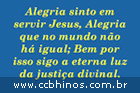 Hino CCB - 420 - Alegria sinto em servir Jesus - Samuel de Camargo